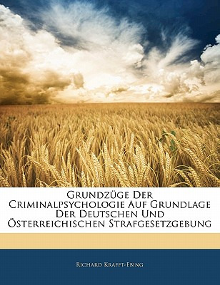 Libro Grundzuge Der Criminalpsychologie Auf Grundlage Der...