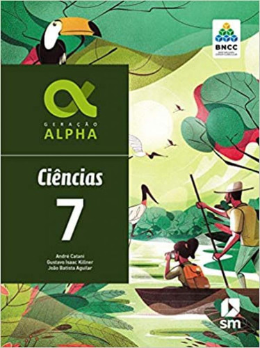 Livro Geracao Alpha Bncc - Ciencias - 7 Ano - Ed 2019