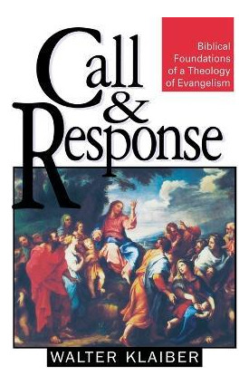 Libro Call And Response - Walter F. Klaiber