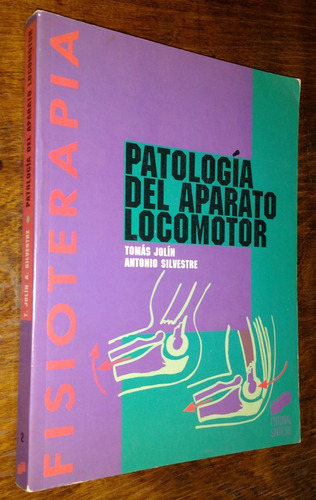 Patologia Del Aparato Locomotor Fisioterapia Jolin Silvestre