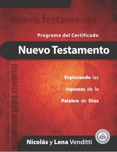 Libro: El Nuevo Testamento: Explorando Las Riquezas De La Pa