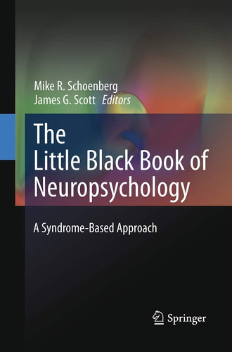 Libro: The Little Black Book Of Neuropsychology: A Approach