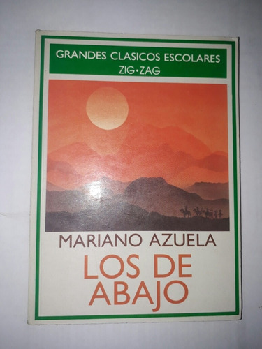 Libro Los De Abajo - Mariano Azuela