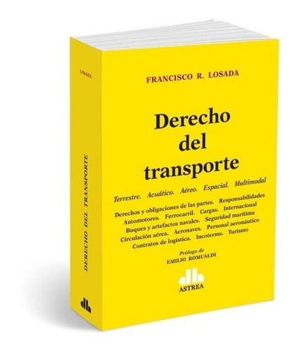 Derecho Del Transporte - Francisco R. Losada - Es