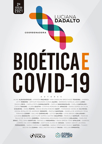 BIOÉTICA E COVID-19 - 2ª ED - 2021, de Albuquerque, Aline. Editora Foco Jurídico Ltda, capa mole em português, 2020