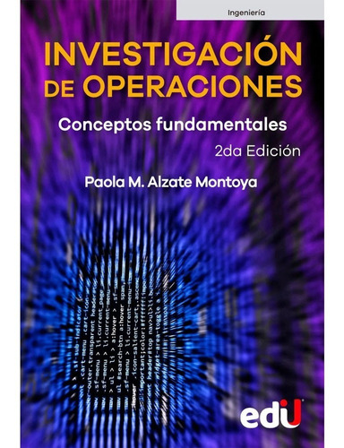 Investigación De Operaciones - Conceptos Fundamentales. 2ed