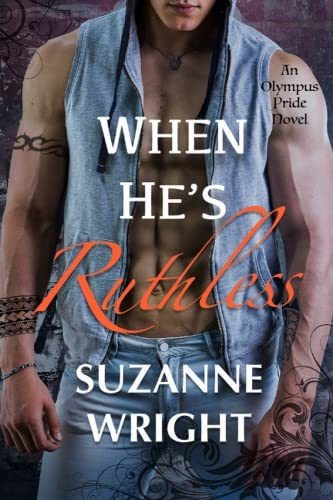 Book : When Hes Ruthless (the Olympus Pride) - Wright,...