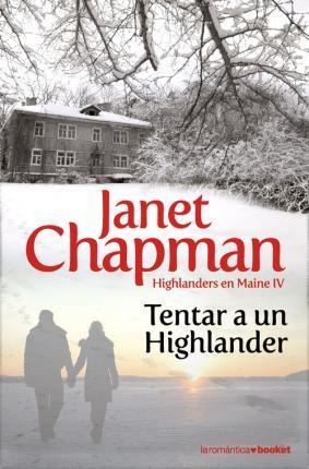 Tentar A Un Highlander - Janet Chapman