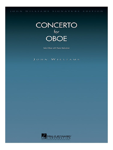 J. Williams: Concerto For Oboe, Solo Oboe With Piano Reducti