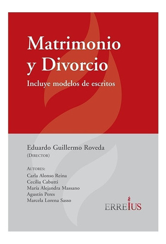 Matrimonio Y Divorcio - Erreius