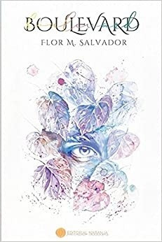 Boulevard (boulevard #1) - Flor M. Salvador