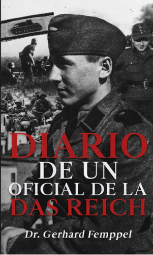 Libro: Diario De Un Oficial De La Das Reich (spanish