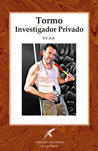 Libro Tormo, Investigador Privado - Autores, Varios