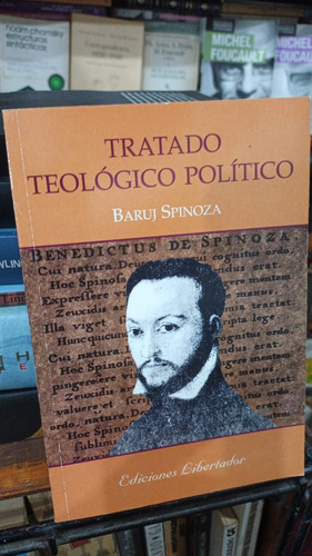 Baruj Spinoza - Tratado Teologico Politico