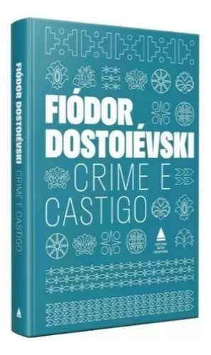 Box: Grandes Obras De Dostoiévski, De Fiódor, Dostoiévski., 3 Volumes. Editora Nova Fronteira, Capa Dura Em Português, 2021