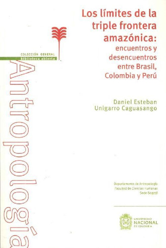 Libro Los Límites De La Triple Frontera Amazónica: Encuentro