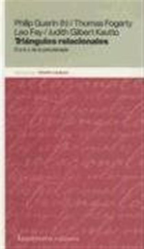 Triangulos Relacionales El Abc De La Psicoterapia - Kautto, 