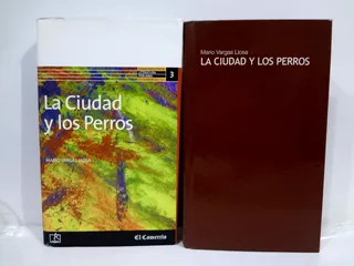 La Ciudad Y Los Perros - Mario Vargas Llosa 2001 Empastado