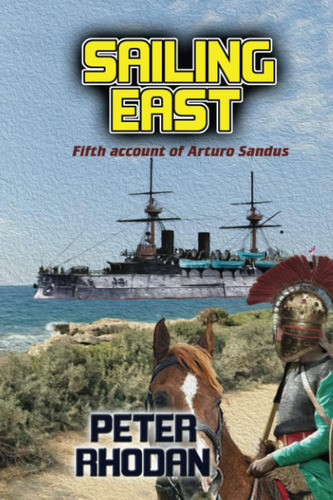 Libro: Sailing East (arturo Sandus)