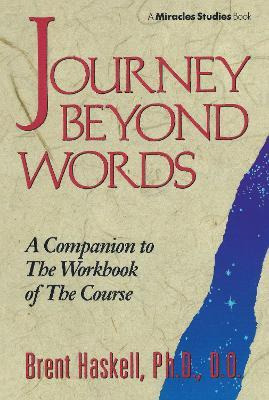 Libro Journey Beyond Words : A Companion To The Workbook ...