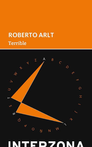 Terrible - Arlt,roberto (book)
