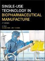 Libro Single-use Technology In Biopharmaceutical Manufact...