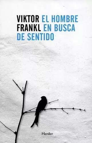 Libro El Hombre En Busca De Sentido