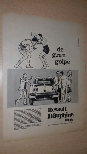 P274 Clipping Publicidad Auto Renault Dauphine Año 1962