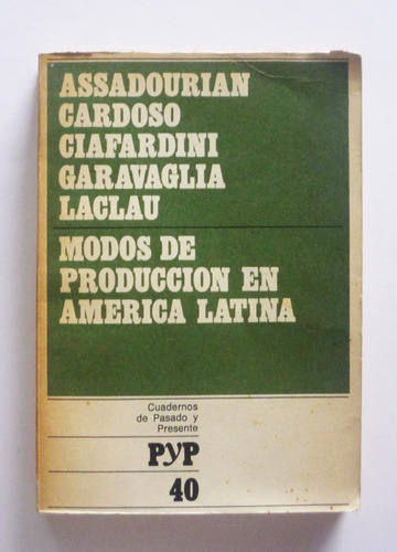 Assadourian, Cardoso - Modos De Produccion En America Latina