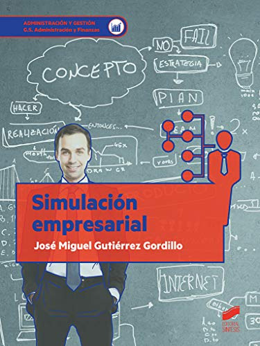 Libro Simulación Empresarial De José Miguel Gutierrez Gordil