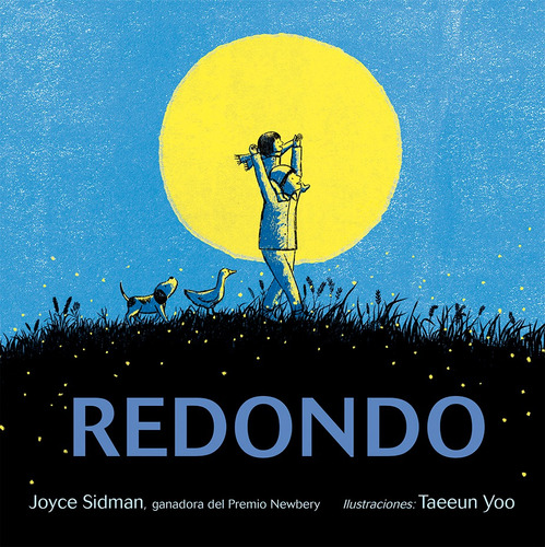 Redondo, de Sidman, Joyce. Editorial PICARONA-OBELISCO, tapa dura en español, 2021