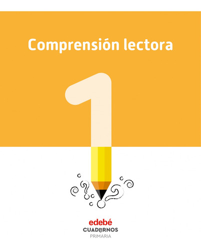 Cuaderno Comprensión Lectora 1ºprimaria  -  Aa.vv.