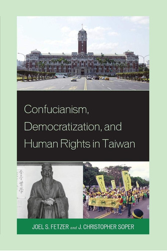 Libro: En Ingles Confucianism Democratization And Human Rig