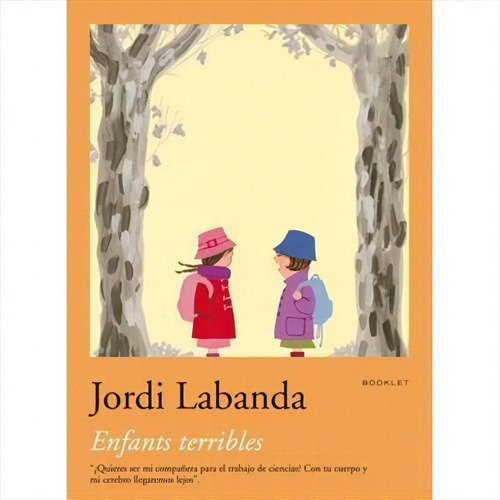 Enfants Terribles - 1ªed.(2008), De Jordi Labanda., Vol. 5. Editorial Editorial Rm, Tapa Mole, Edición 1 En Espanhol, 2008