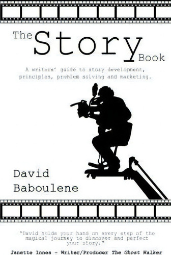 The Story Book, De David Baboulene. Editorial Dreamengine Media Ltd, Tapa Blanda En Inglés