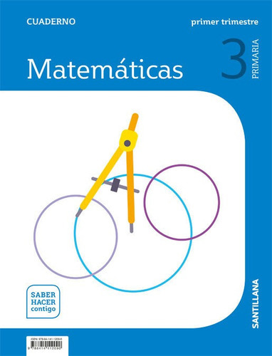 Cuaderno Matematicas 3 Primaria 1 Trim Saber Hacer Contigo, De Vários Autores. Editorial Santillana Educación, S.l., Tapa Blanda En Español