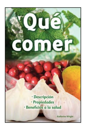 Qué Comer