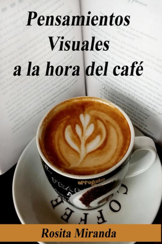 Libro Pensamientos Visuales A La Hora Del Café (spani Lrf