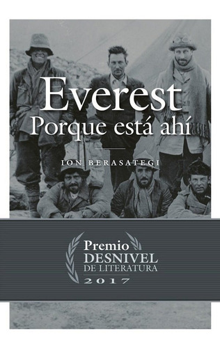 Libro Everest, Porque Estã¡ Ahã­