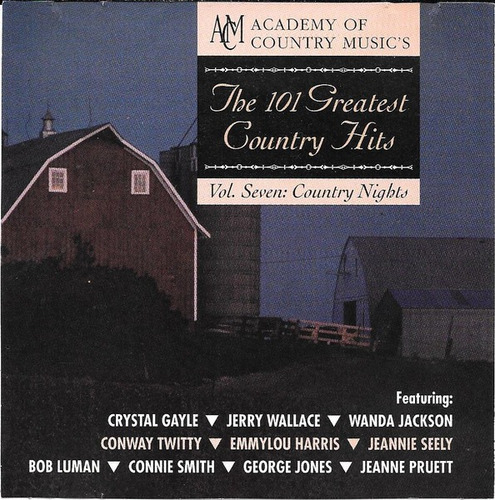  The 101 Greatest Hits Of Country Music Vol 7 Country Nigh 