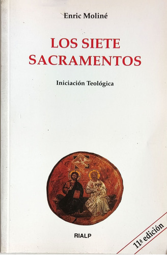 Libro Los Siete Sacramentos Enric Moline