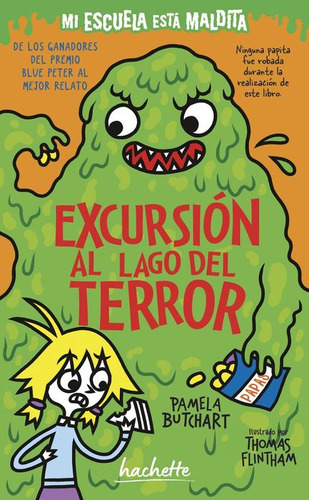 Mi Escuela Está Maldita. Excursión Al Lago Del Terror, De Butchart, Pamela. Editorial Hachette Infantil, Tapa Blanda, Edición 01 En Español, 2024