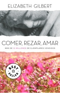 Come, Reza, Ama  - Elizabeth Gilbert
