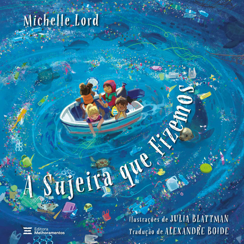 Livro A Sujeira Que Fizemos