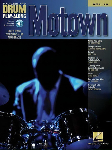 Drum Play-along Volume 18 : Motown, De Hal Leonard Publishing Corporation. Editorial Hal Leonard Corporation, Tapa Blanda En Inglés