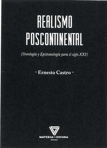 Libro: Realismo Poscontinental. Castro Córdoba, Ernesto. La 