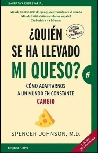 Libro Quien Se Ha Llevado Mi Queso ? Spenser Johnson M D