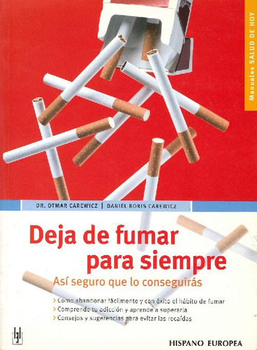 Libro Deja De Fumar Para Siempre De Otmar Carewicz, Daniel B