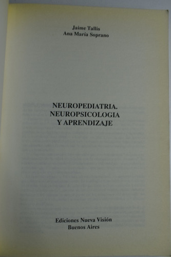 Neuropediatría. Neuropsicología Y Aprendizaje C188 (Usado)
