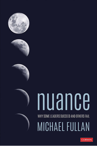 Libro Nuance: Why Some Leaders Succeed And Others Fail